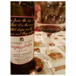 Consigli Acquisto Vino #001 - Rosso di Montalcino "Sogni & Follia" 2018 di Podere Le Ripi - un vino compiuto